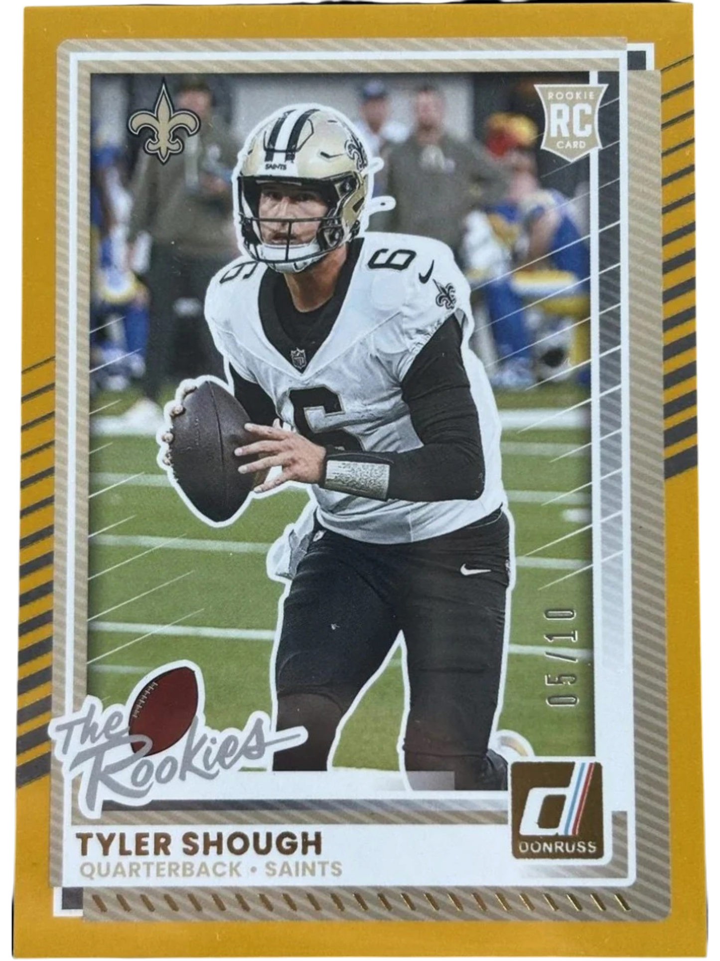 2025 Panini Donruss Tyler Shough 05/10 The Rookies Gold RC