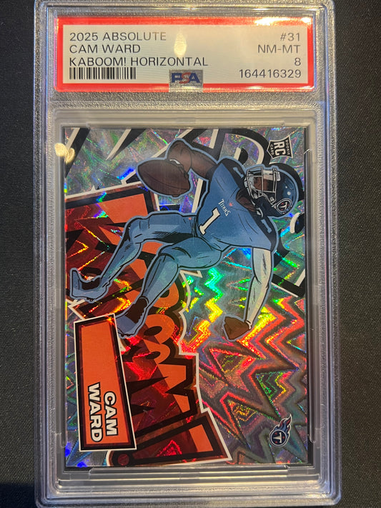 2025 Absolute Cam Ward #31 KABOOM! Horizontal Rookie Card PSA 8 NM-MINT