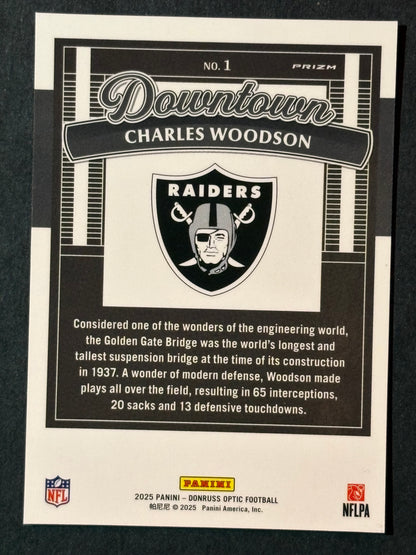 Panini 2025 Donruss Optic Downtown Prizm Charles Woodson Raiders #1
