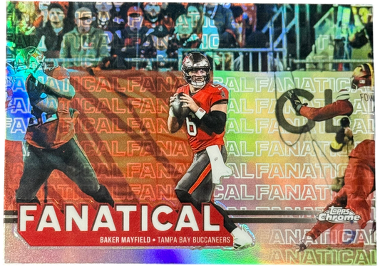2025 Topps Chrome Baker Mayfield Fanatical #FF-27