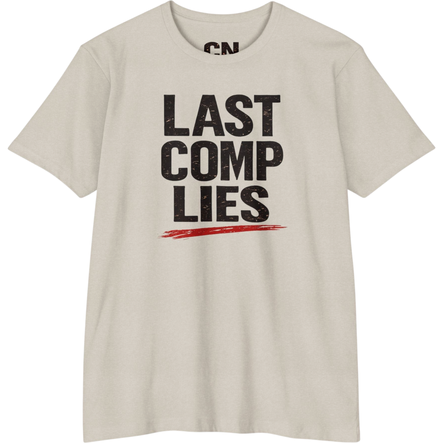 Last Comp Lies Tee