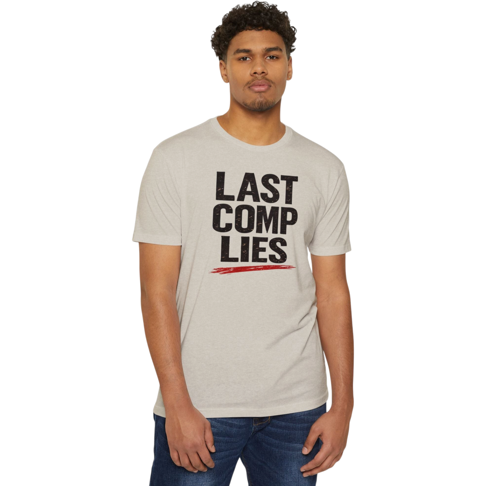 Last Comp Lies Tee