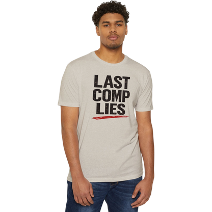 Last Comp Lies Tee