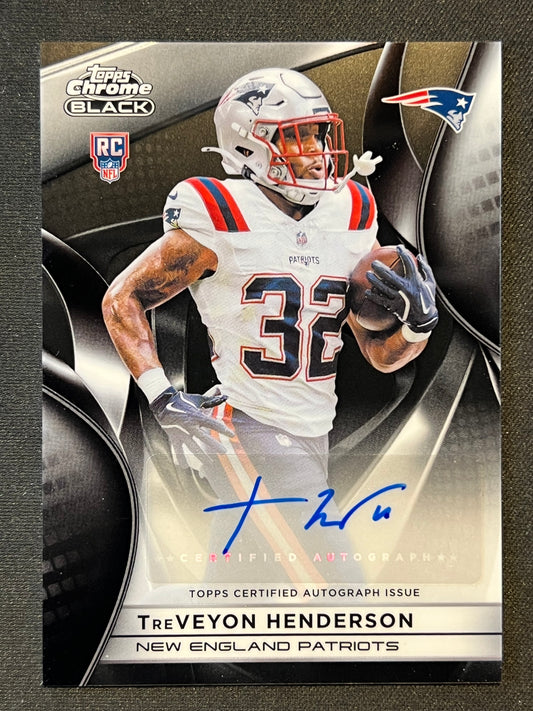 2025 Topps Chrome Black TreVeyon Henderson Rookie Auto RC #RAU-THE Patriots