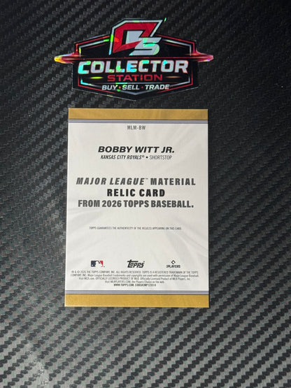 2026 Topps Series 1 Bobby Witt Jr. Major League Material #MLM-BW