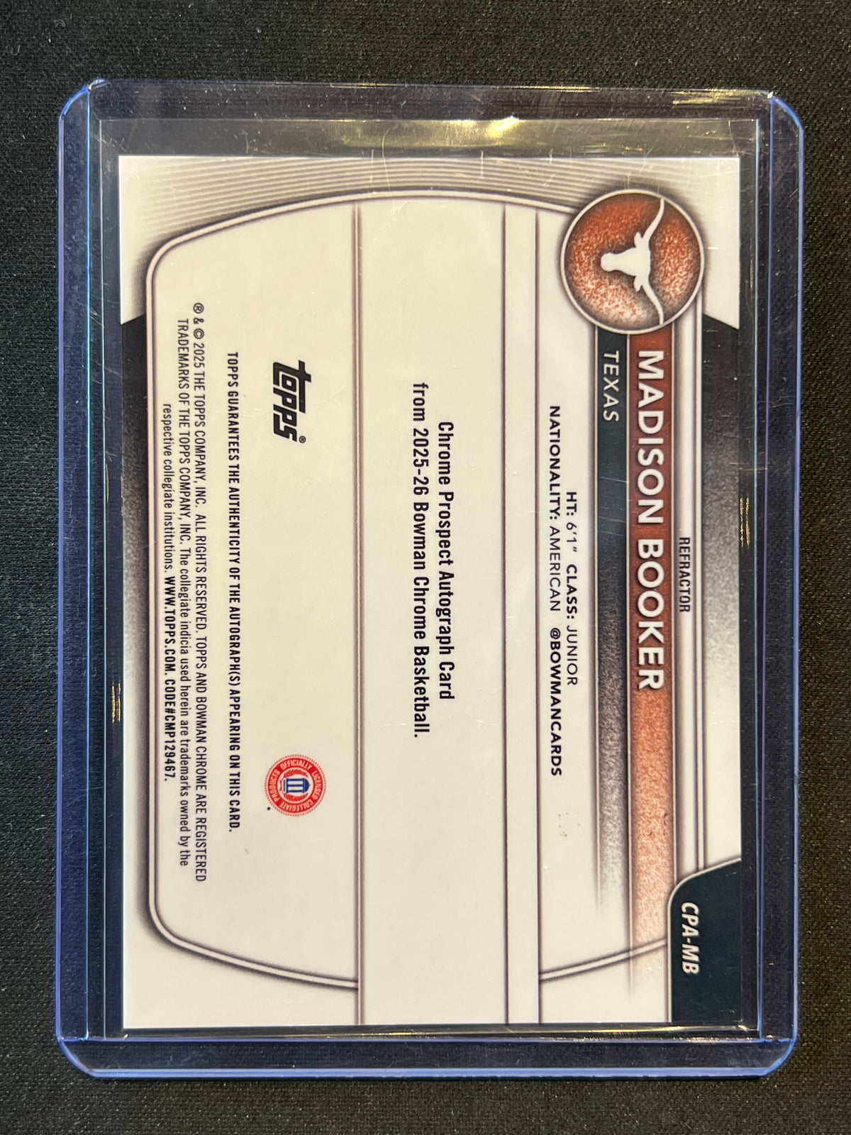2025-26 Bowman Madison Booker Chrome Auto Refractor 1st Prospect #/499 Longhorns