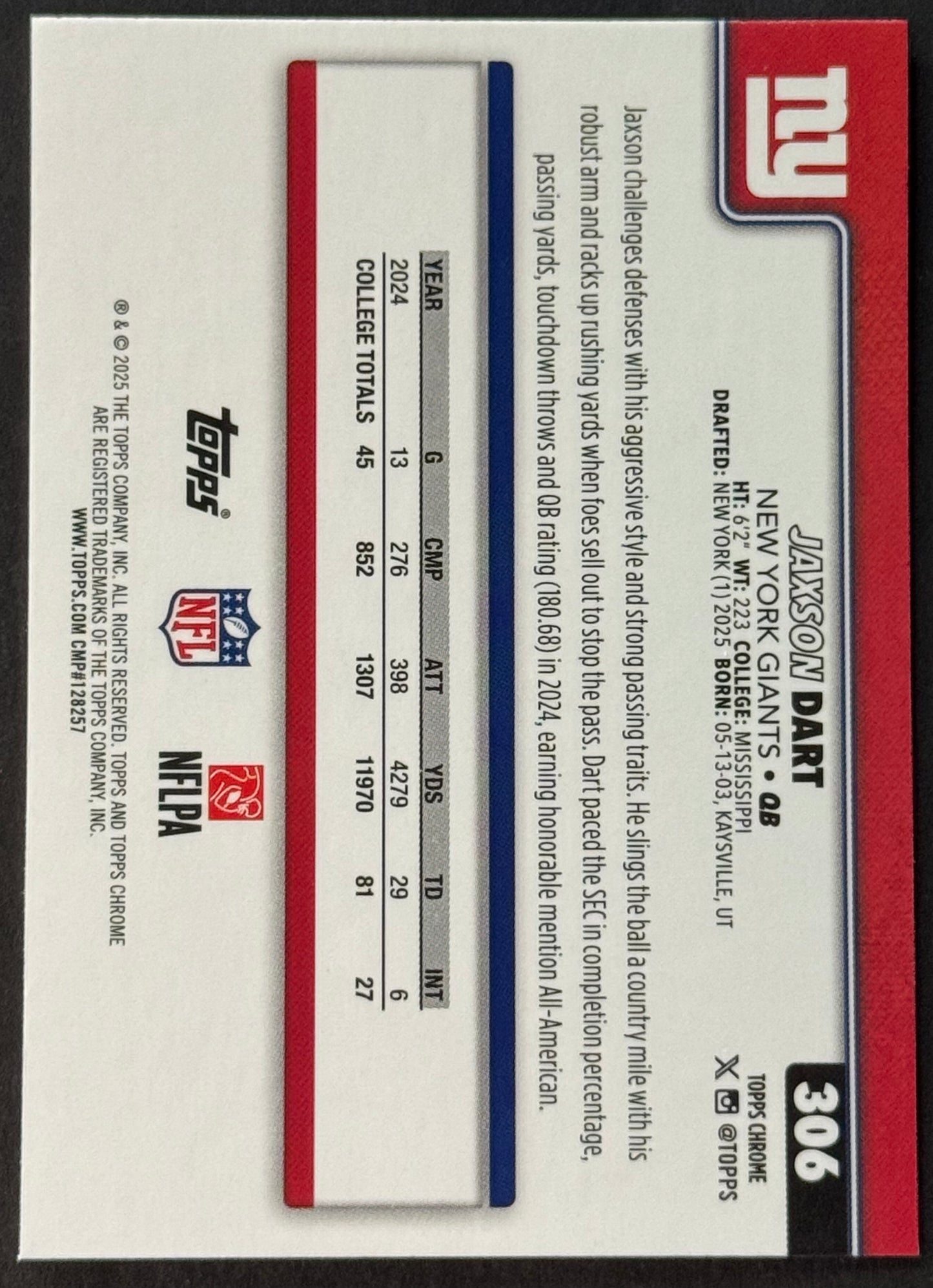 2025 Topps Chrome Jaxson Dart Rookie #306 (RC)