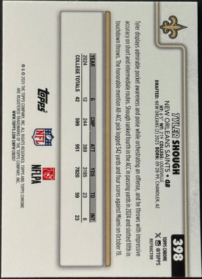 2025 Topps Chrome Football NFL Tyler Shough Refractor #398  RC