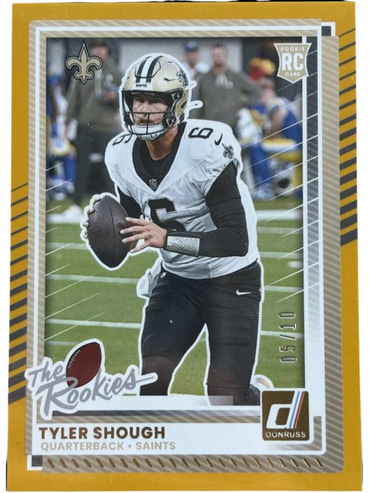 Panini 2025 Donruss Tyler Shough 05/10 The Rookies Gold RC — normalized
