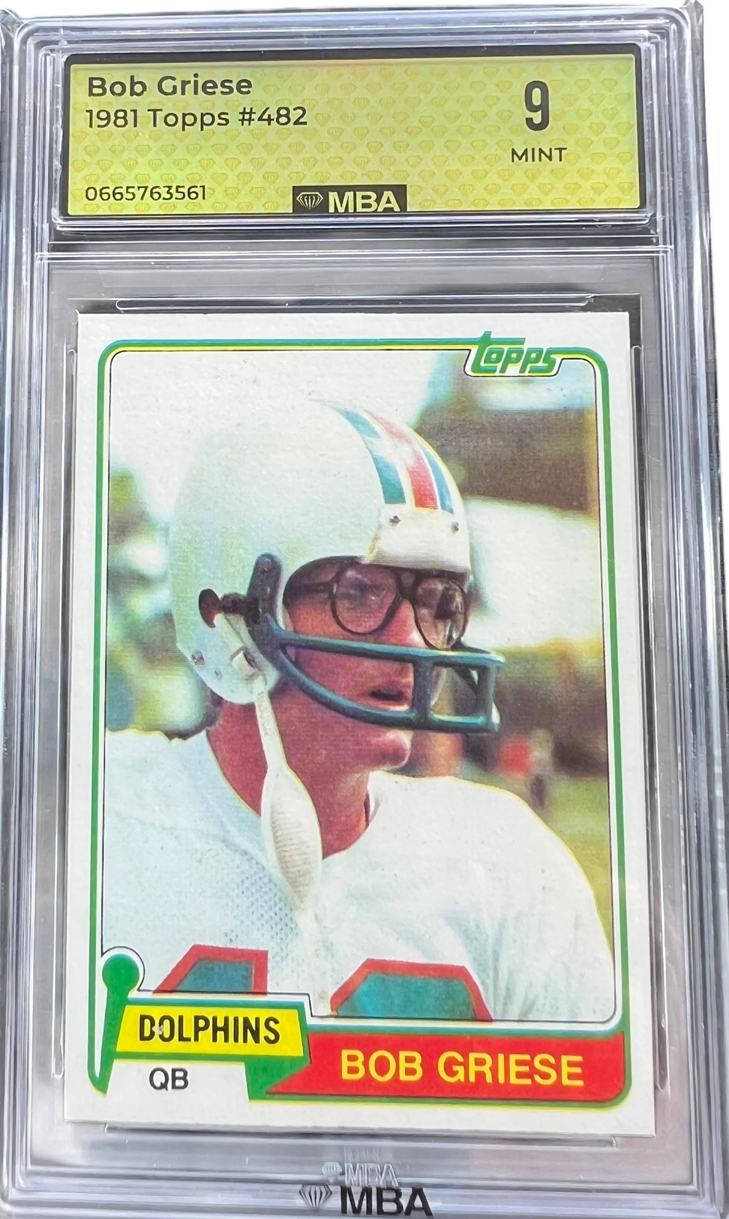 Topps 1981 Bob Griese #482 MBA 9 — normalized