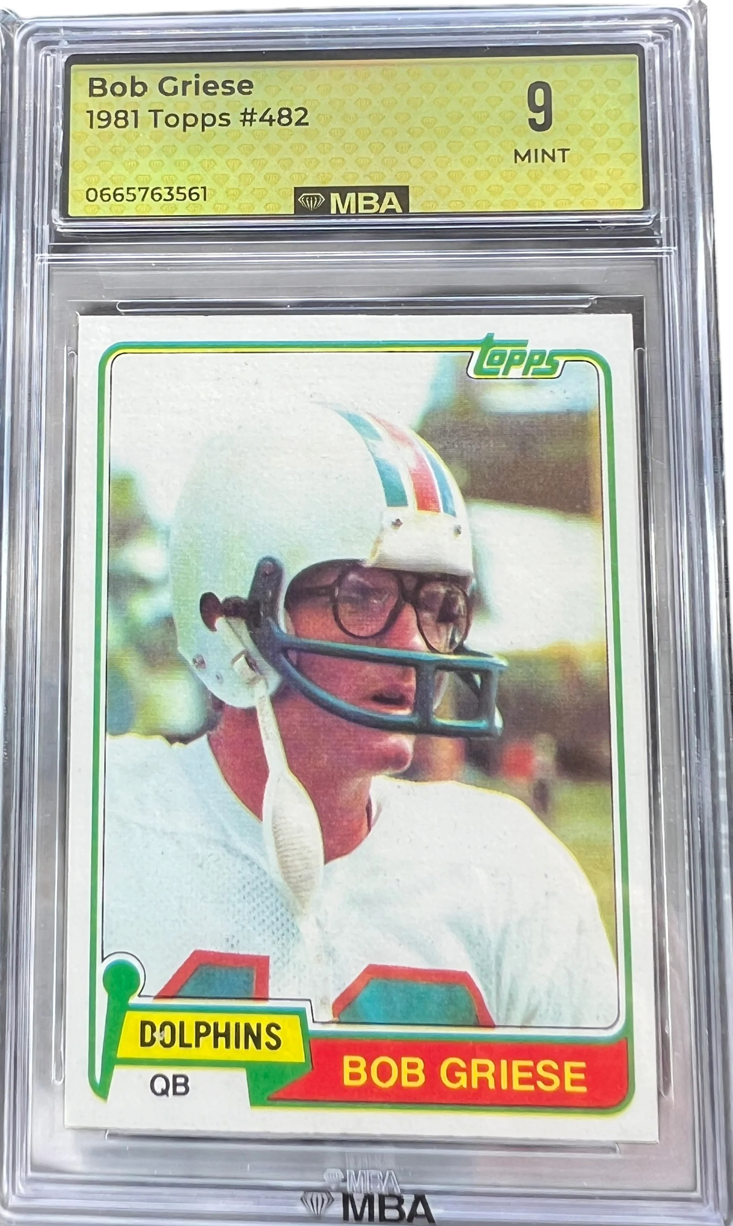 Topps 1981 Bob Griese #482 MBA 9 — normalized