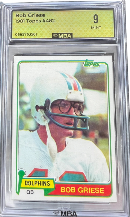 Topps 1981 Bob Griese #482 MBA 9 — normalized